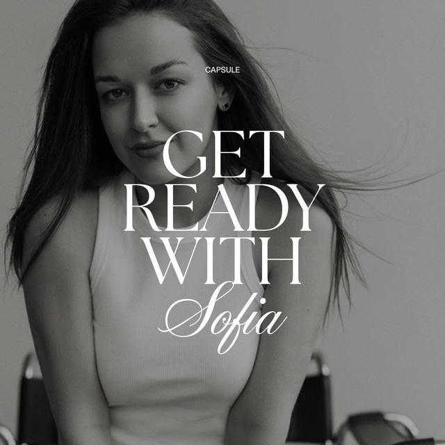 Get ready with Sofia