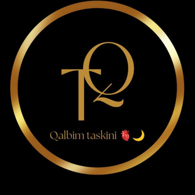 Qalbim taskini 🫀🌙