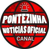 CANAL PONTEZINHA NOTÍCIAS OFICIAL