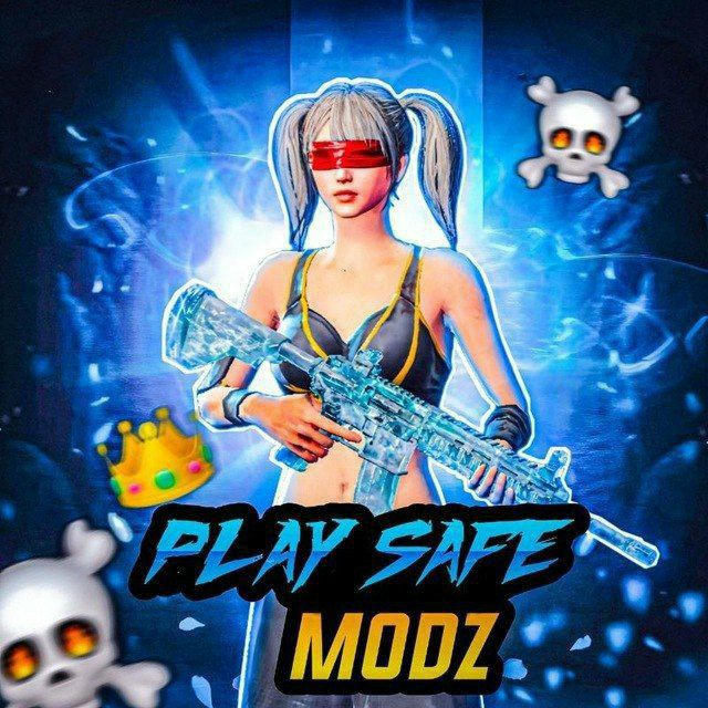 PLAY SAFE MODZ