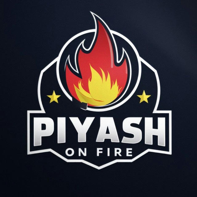 🔥 Piyash On Fire BOT🔥