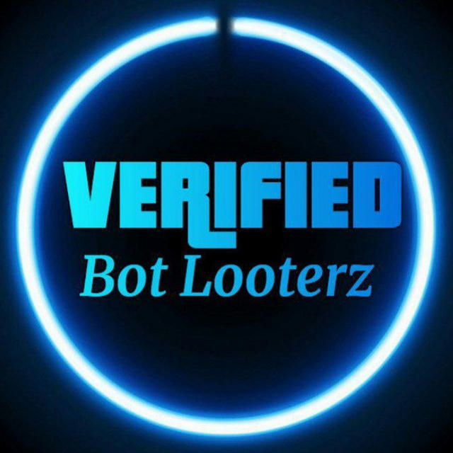 Verified Bot Looterz ™