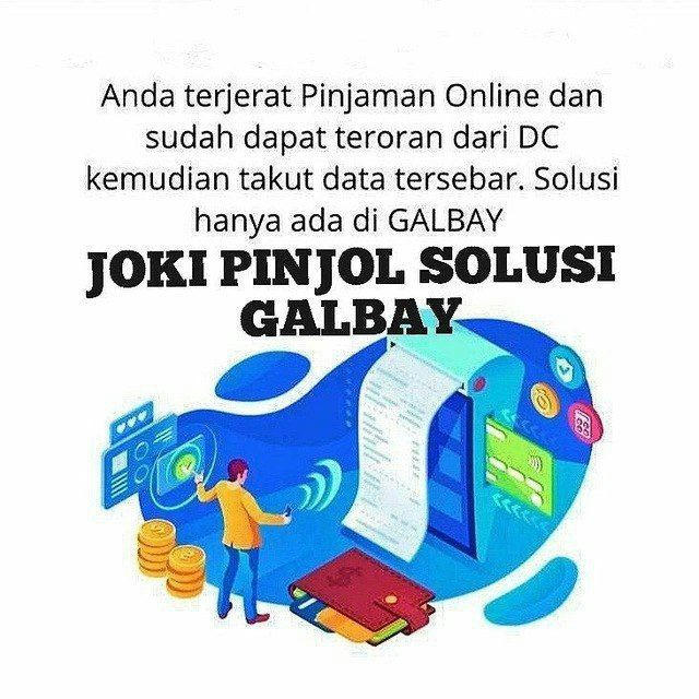 JOKI PINJOL SOLUSI GALBAY