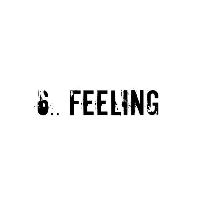 6.. Feeling - A W A W