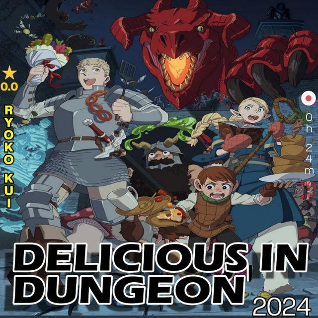 Delicious in Dungeon Sub Dub Dual Anime • Delicious in Dungeon Season 1 2 All Episodes • Delicious in Dungeon Hindi Tamil ITA