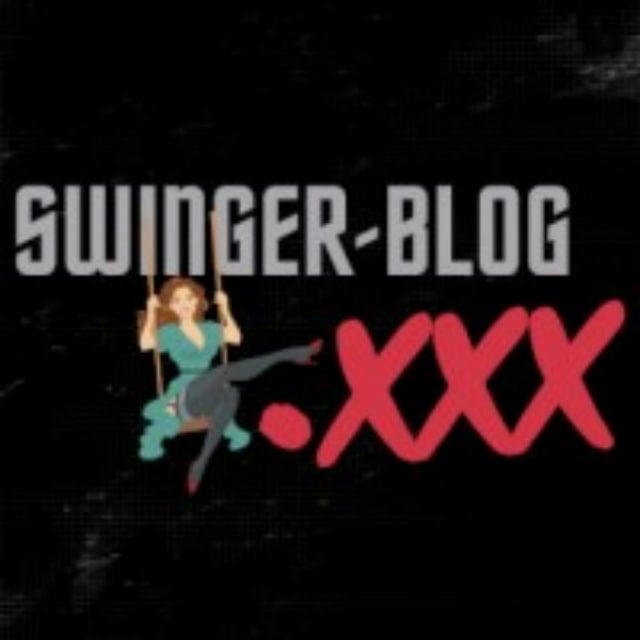 Swinger Blog XXX