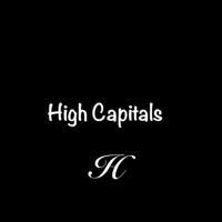 HIGH CAPITALS