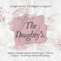 ♡ - THE DOUGHTY'S