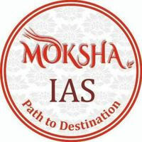 MOKSHA IAS (CGPSC)