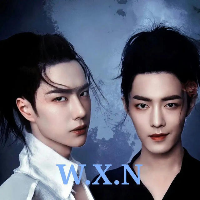 WXN //Wang Yibo//Xiao Zhan//News//The Untamed//