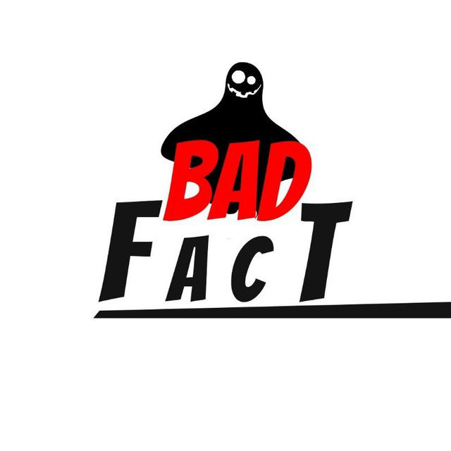 [Bad Fact]