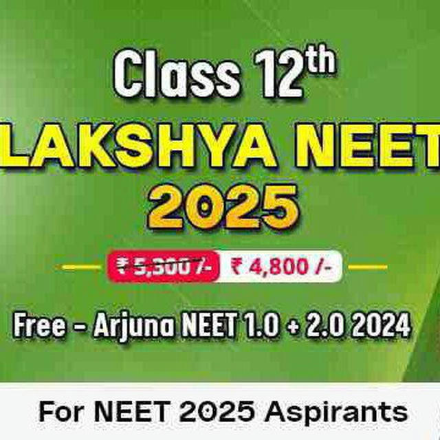 LAKSHYA NEET 2025 BATCH