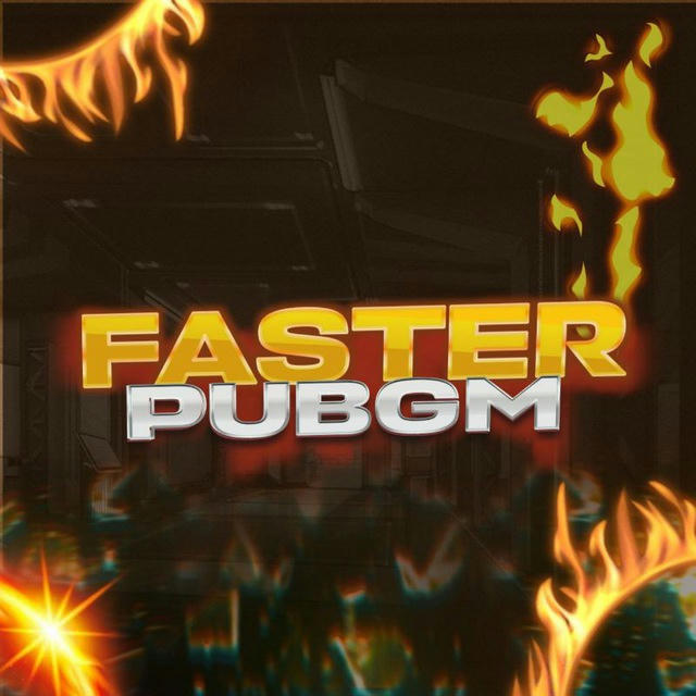 Faster PUBGM