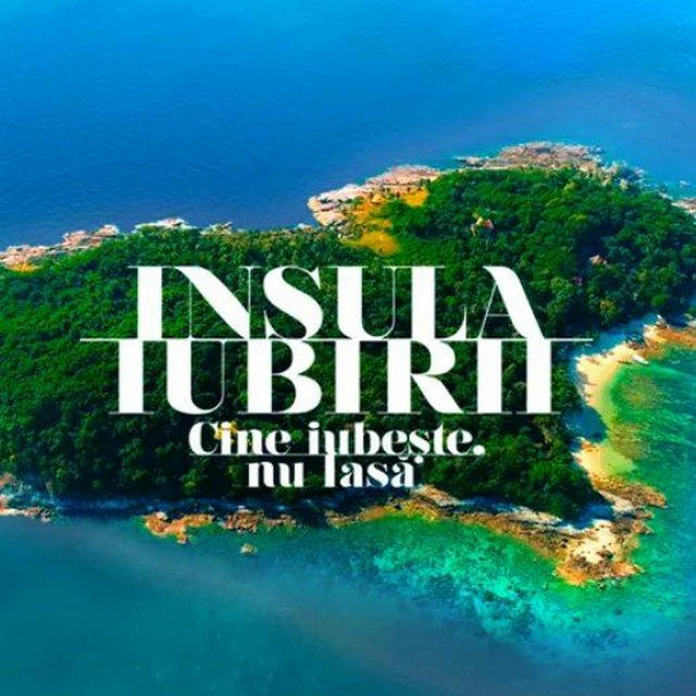 Insula Iubirii 2024