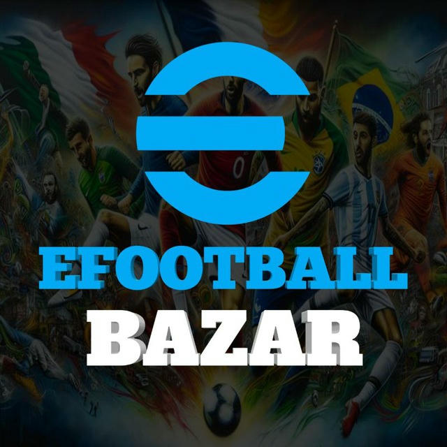 EFOOTBALL BAZAR 🛍️