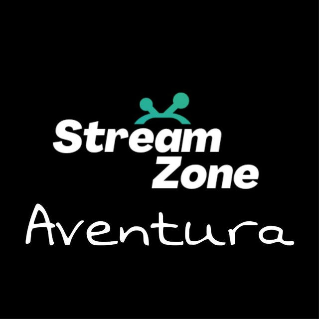🎬 StreamZoneAventuras