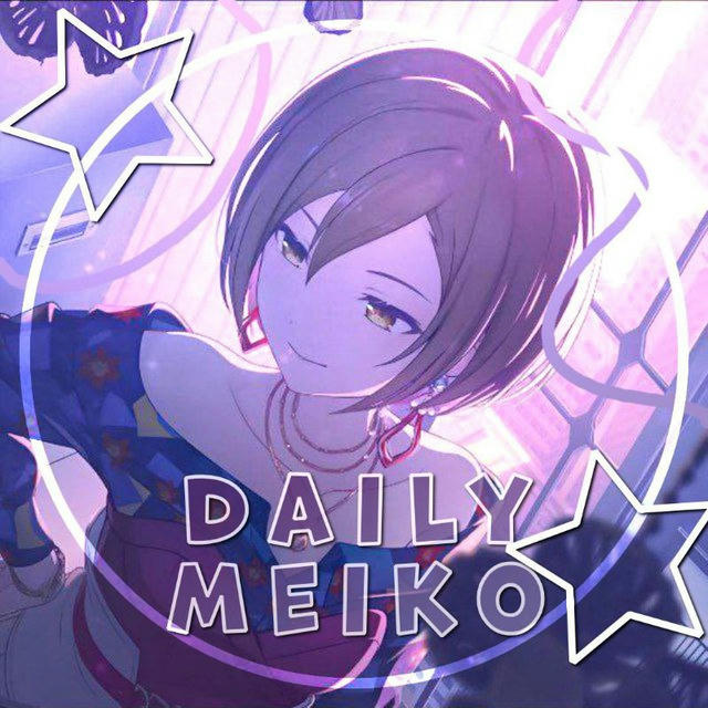 Daily MEIKO []