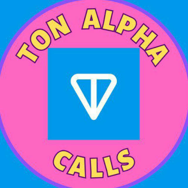 TON ALPHA CALLS