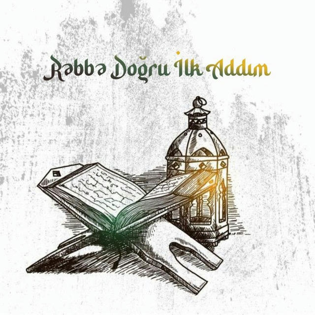 Rəbbə Doğru İlk Addım🌙