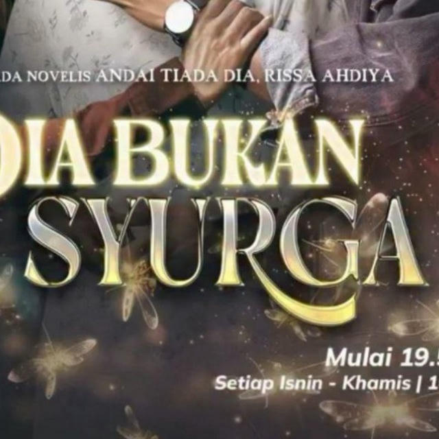 Dia Bukan Syurga (Official)