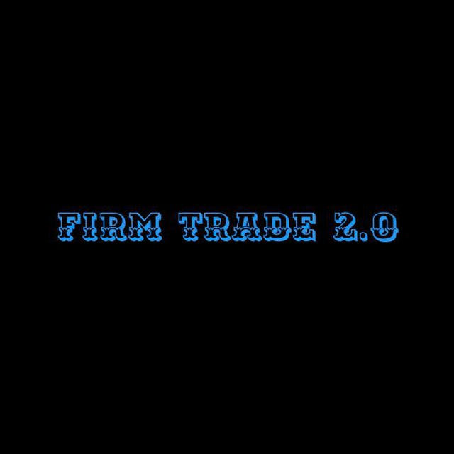 FIRM TRADE 2.0