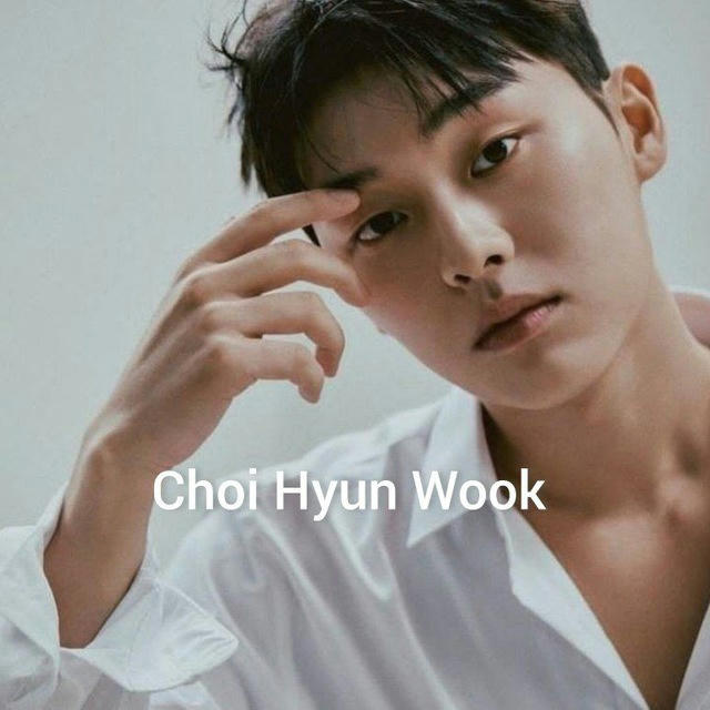 Чхве Хён Ук | Choi Hyun Wook
