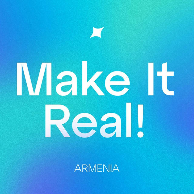 Make it Real! 🇦🇲 Digital-сообщество