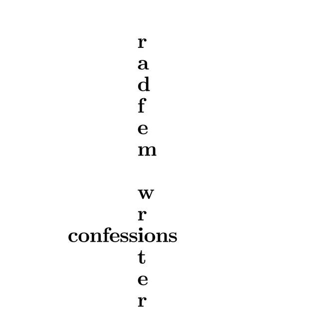 radfem writers confessions