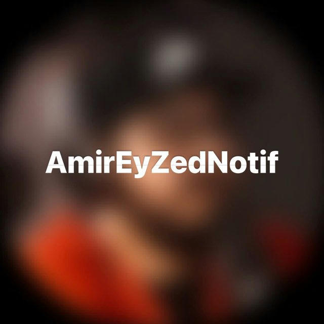 AmirEyZed Notif!