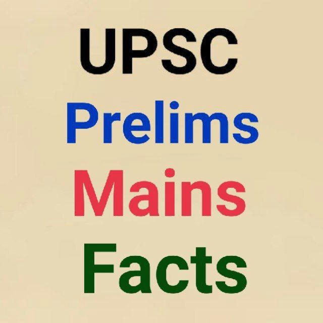 UPSC Prelims Mains Facts