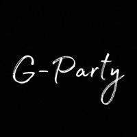 G - party