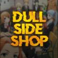 Dull Side • Shop