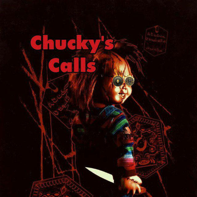 Chucky's Calls