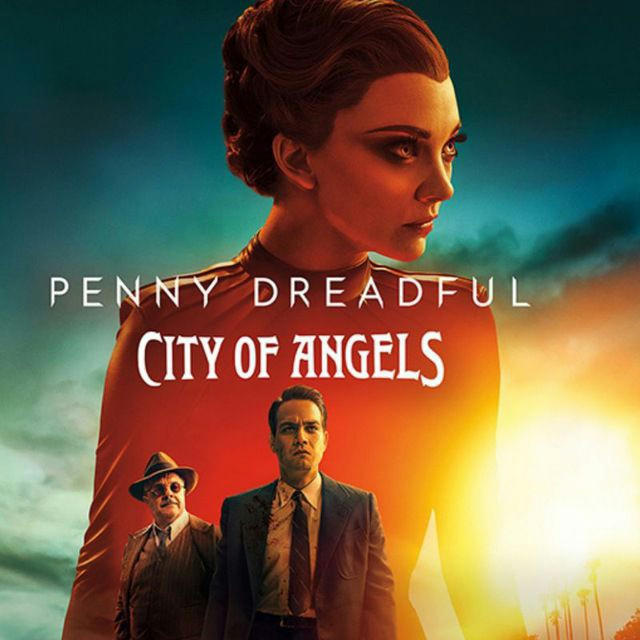 🇫🇷 PENNY DREADFUL CITY OF ANGELS VF FRENCH SAISON 2 1 intégrale