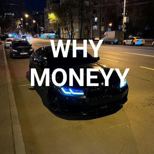 WHY MONEY 💰