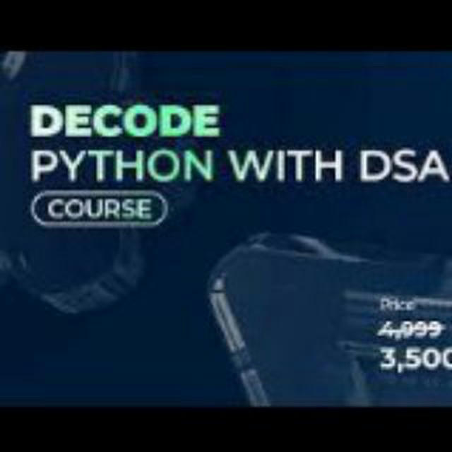 DECODE DSA WITH PYTHON JAVA C++ SKILLS