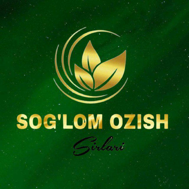 ☘️ SOGʻLOM OZISH SIRLARI☘️