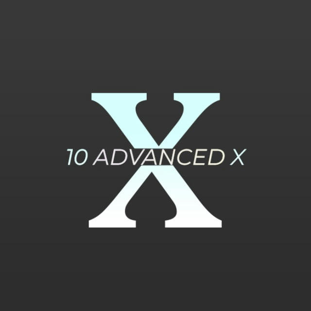 10 ADVANCED X