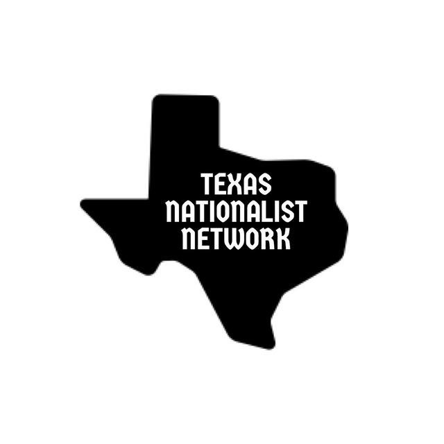 Texas Nationalist Network