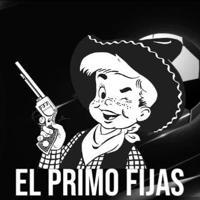 EL PRIMO FIJAS || FREE 🤠