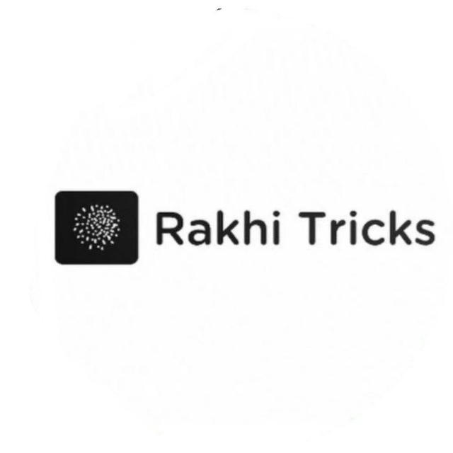 RAKHI TRICKS