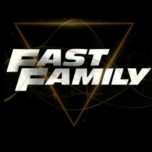 FAST FAMILY