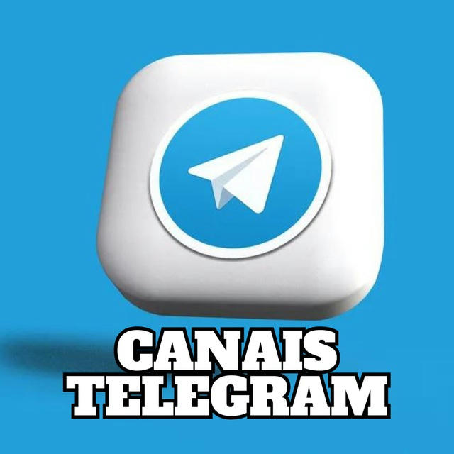 CANAIS TELEGRAM