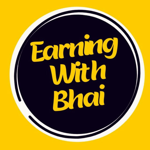 EARNING WITH BHAI