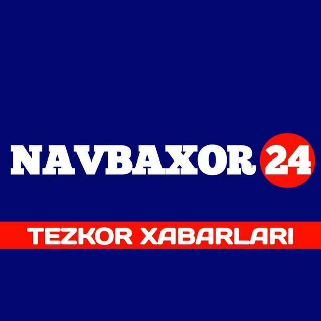 NAVBAXOR24 | TEZKOR XABARLARI