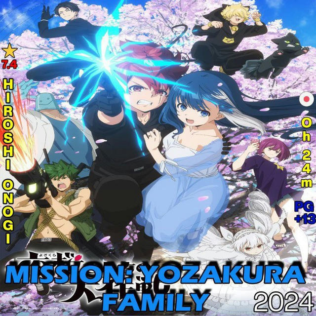 Mission: Yozakura Family Sub Dub Dual Anime • Mission: Yozakura Family Indo French Spanish Italian Portuguese Russian German Hin