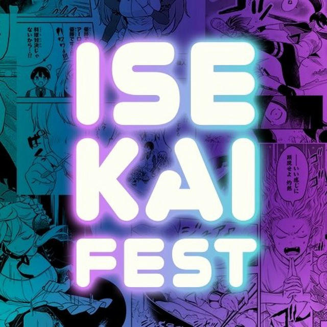 ISEKAI FEST 2024 (лето/осень)