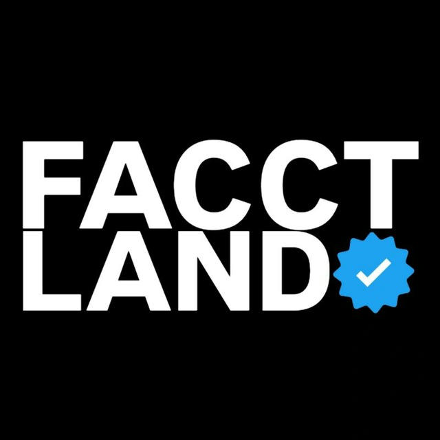 📢 FACCTLAND 🌍