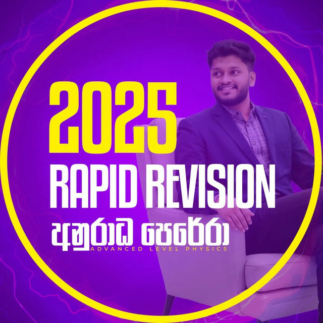 2025 RAPID REVISION | ANURADHA PERERA