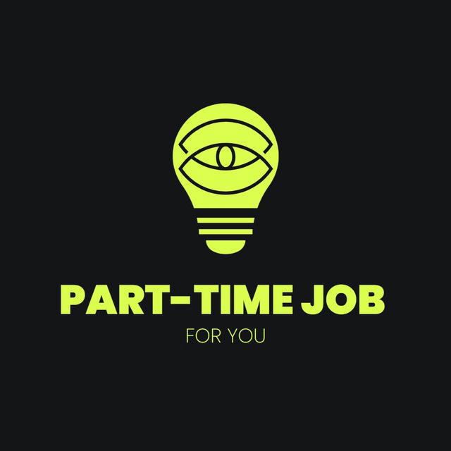 Part-Time Job For You 💼